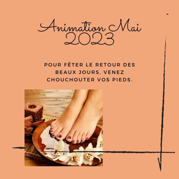 Animation Mai Prenez soin de vos Pieds Beauté telle qu elle